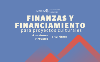 Finanzas y financiamiento para proyectos culturales.