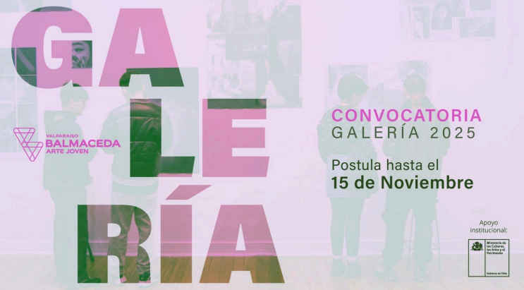 Convocatoria Galería de Artes 2025 – Balmaceda Arte Joven Valparaíso