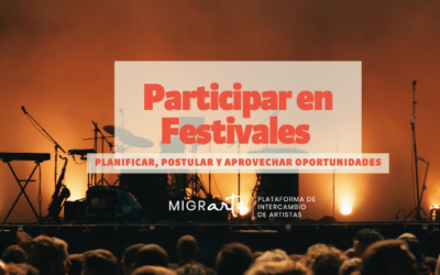 Cómo ingresar al circuito de festivales.